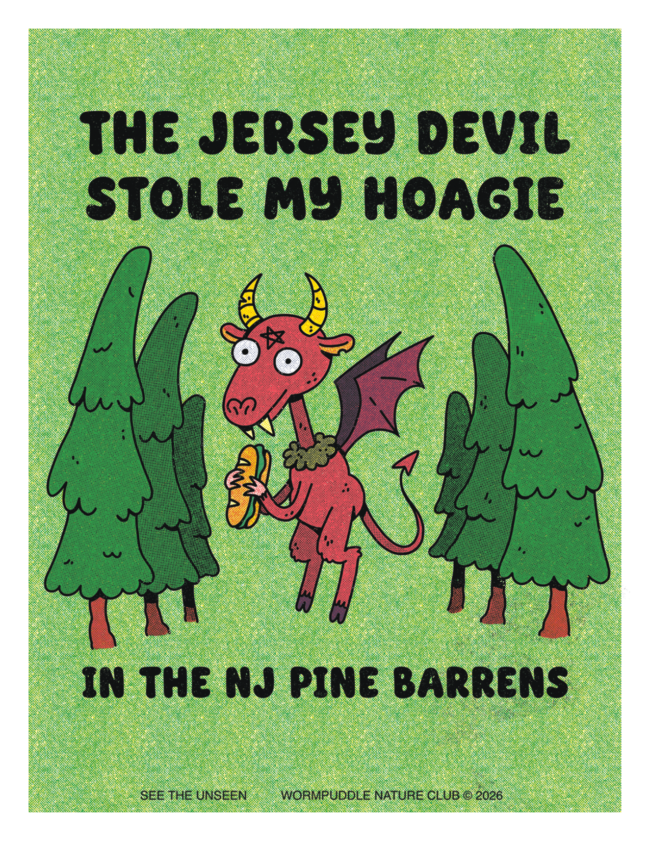 The Jersey Devil Stole my Hoagie Postcard Print