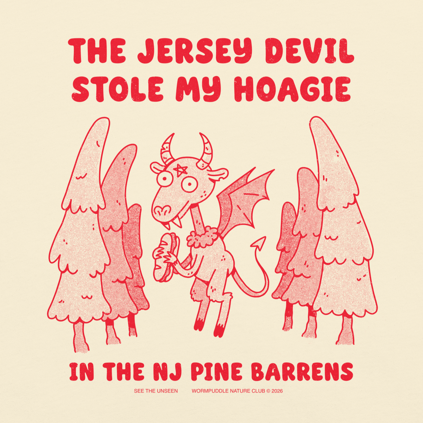 The Jersey Devil Stole my Hoagie T-shirt