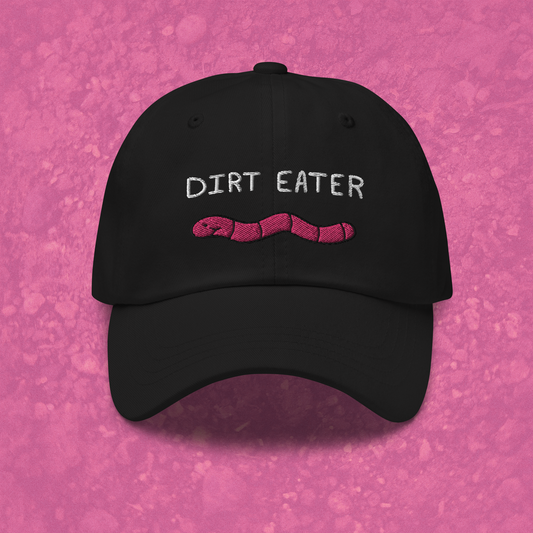 Dirt Eater Dad Hat